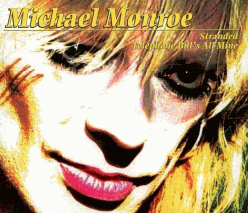 Michael Monroe : Stranded